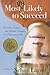 Most UnLikely to Succeed by Nelson Lauver Most UnLikely to Succeed by Nelson Lauver