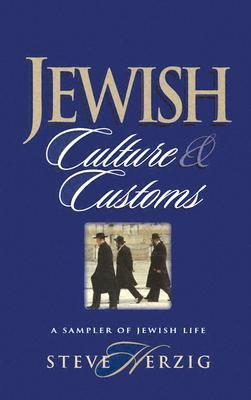 Jewish Culture & Customs: A Sampler of Jewish Life (Paperback)