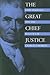 The Great Chief Justice by Charles F. Hobson