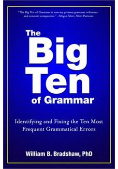 The Big Ten of Grammar: Identifying and Fixing the Ten Most Frequent Grammatical Errors