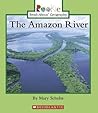 The Amazon River (Rookie Read-About Geography)