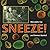 Sneeze!