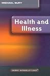 Health and Illness (Short Introductions)