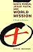 God's Power, Jesus' Faith, and World Mission: A Study in Romans