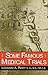 Some Famous Medical Trials by Leonard A. Parry