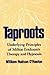 Taproots: Underlying Princi...