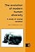 The Evolution of Modern Human Diversity: A Study of Cranial Variation (Cambridge Studies in Biological and Evolutionary Anthropology, Series Number 18)