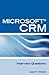 Microsoft (R) Crm Interview...