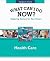 Health Care (What Can I Do ...