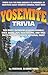 Yosemite Trivia