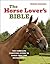 The Horse Lover's Bible