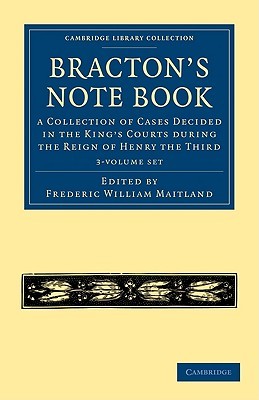 Bracton's Note Book 3 Volume Set: A Collection of Cases Decided in the King's Courts During the Reign of Henry the Third (Paperback)