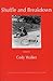 Shuffle and Breakdown by Cody Walker