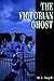 The Victorian Ghost