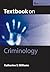 Textbook on Criminology