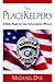 The PeaceKeepers: A Bible s...