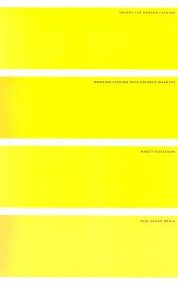 Color for Modern Fashion: Drawing Fashion with Colored Markers (Paperback)