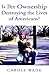 Is Pet Ownership Destroying the Lives of Americans? by Carole Wade