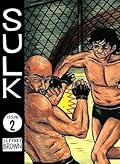 Sulk, Vol. 2: Deadly Awesome