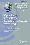Open Source Ecosystems: Diverse Communities Interacting: 5th IFIP WG 2.13 International Conference on Open Source Systems, OSS 2009, Skövde, Sweden, ... and Communication Technology, 299)
