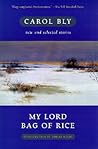 My Lord Bag of Rice: New and Selected Stories
