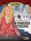 Lizzie Newton and the San Francisco Earthquake