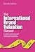 The International Brand Valuation Manual: A complete overview and analysis of brand valuation techniques, methodologies and applications