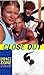 Close Out (Impact Zone, #3)