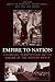 Empire to Nation by Joseph W. Esherick