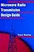 Microwave Radio Transmission Design Guide (Artech House Micro... by Trevor Manning