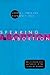 Speaking of Abortion: Television and Authority in the Lives of Women (Morality and Society Series)