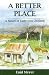 A Better Place by Enid Meyer