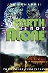 Earth Is Not Alone