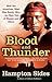 Blood and Thunder: An Epic of the American West
