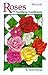Roses for Northern Gardeners (Homeworld (Lone Pine))