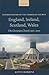 England, Ireland, Scotland, Wales: The Christian Church 1900-2000 (Oxford History of the Christian Church)