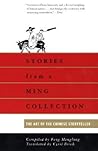 Stories from a Ming Collection: The Art of the Chinese Storyteller
