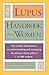 Lupus Handbook for Women by Robin Dibner