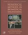 Numerical Methods in Biomedical Engineering