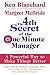 The 4th Secret of the One Minute Manager by Kenneth H. Blanchard