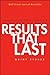 Results That Last: Hardwiri...