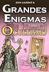 Grandes Enigmas del Ocultismo (Spanish Edition)