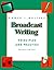 Broadcast Writing: Principles and Practices