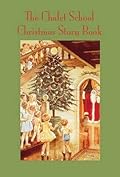 The Chalet School Christmas Story Book