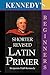 The Shorter Revised Latin Primer (Kennedy's Latin Primer, Beginners Version).