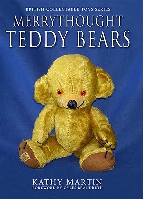Merrythought Teddy Bears (Hardcover)