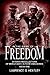 In the Name of Freedom by Lawrence G. Heatley