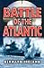 The Battle of the Atlantic