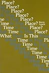 What Time is This Place? What Time is This Place?