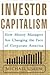 Investor Capitalism